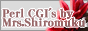 Perl CGI's By Mrs. Shiromuku